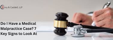 Medical Malpractice Lawsuits: Signs You May Have a Valid Case